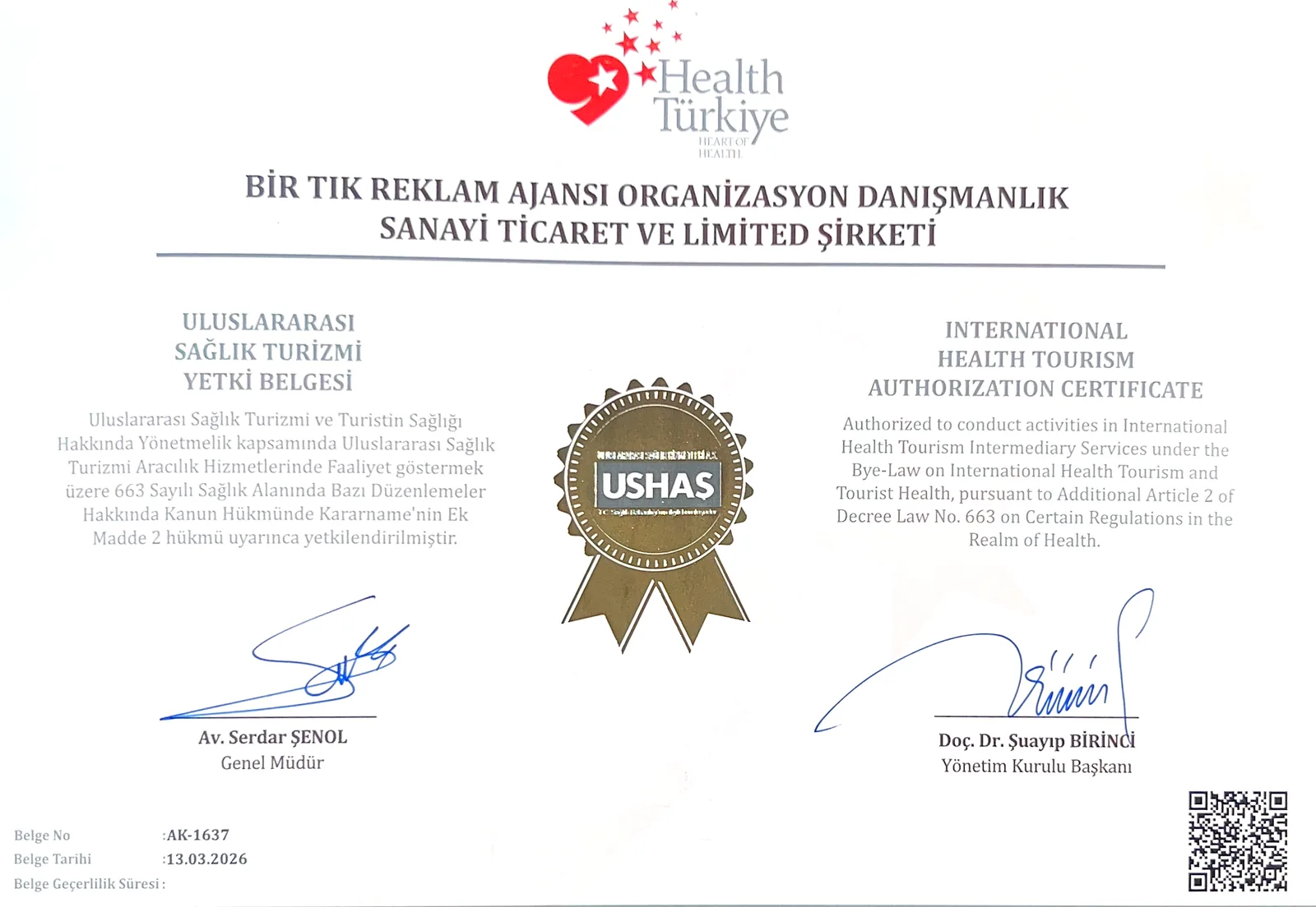 International Health Tourism Authorization Certificate No. AK-1637, issued to Bir Tık Reklam Ajansı Organizasyon Danışmanlık Sanayi Ticaret Limited Şirketi on 13.03.2026